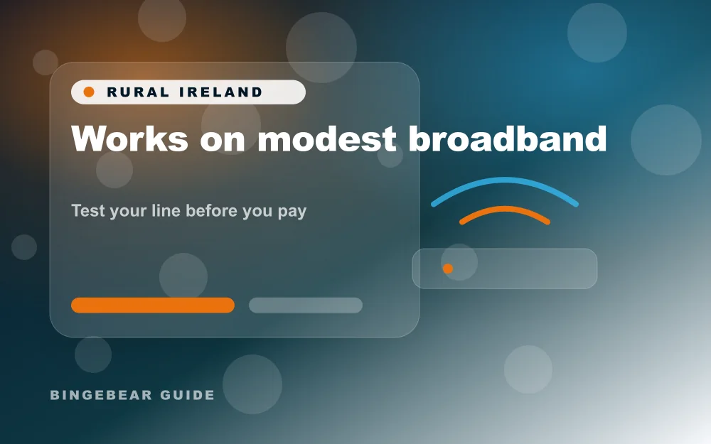 Rural broadband too slow? BingeBear still works