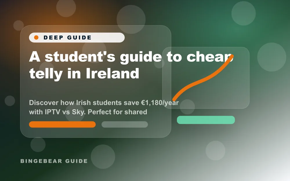 Guide étudiant pour comparer le coût de Sky et de BingeBear en Irlande, avec The Taster à 100 € pour 10 mois