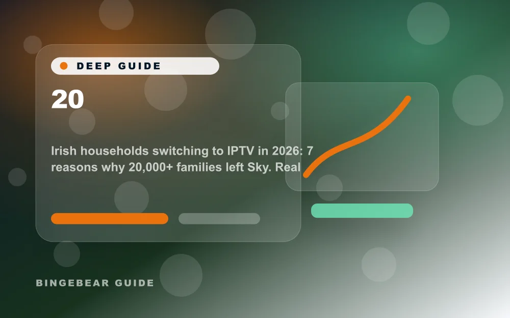 20. Les foyers irlandais passent à l'IPTV en 2026 : 7 raisons pour lesquelles les familles irlandaises ont quitté Sky. Vraies histoires, vraies économies, essai gratuit.