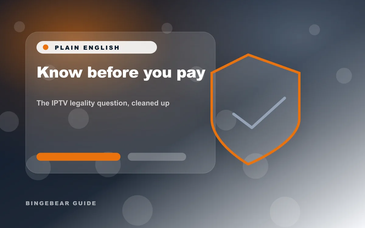 Know before you pay for Is IPTV legal in Ireland? An honest 2026 answer