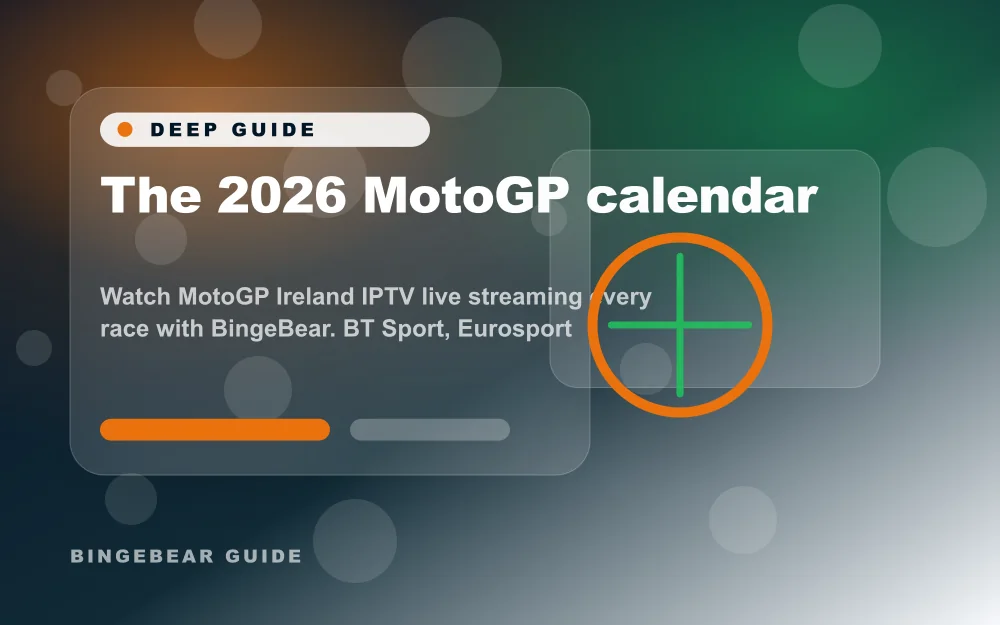 The 2026 MotoGP calendar - Watch MotoGP Ireland IPTV live streaming every race with BingeBear. BT Sport, Eurosport coverage. All practice, qualifying,