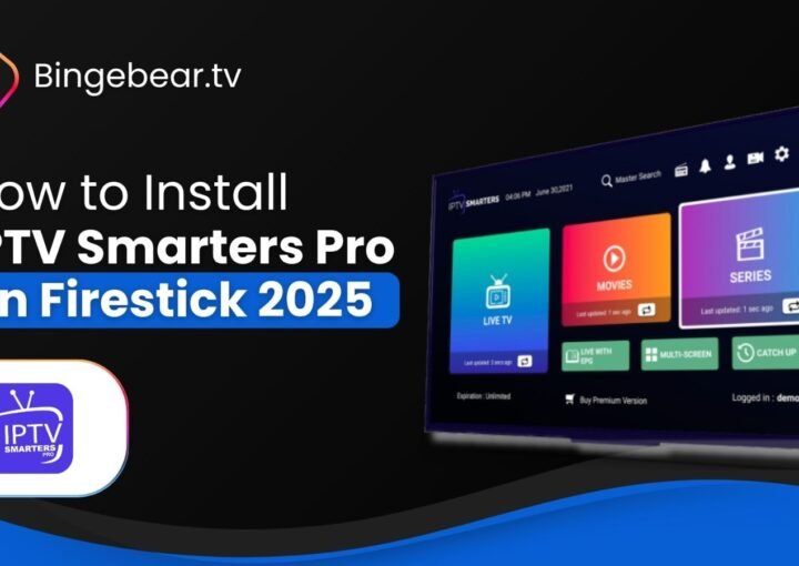 IPTV SMARTERS ON FIRESTICK