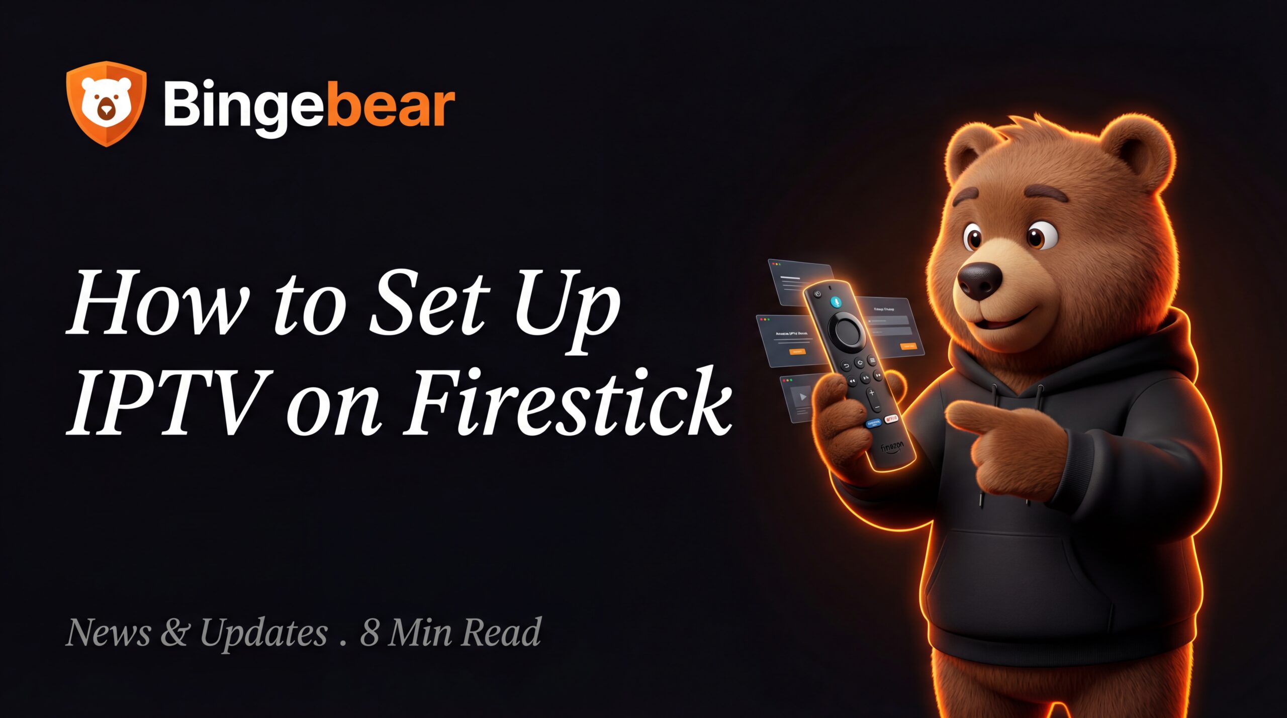 How to Set Up IPTV on Firestick